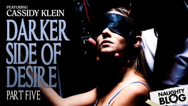 Cassidy Klein Darker Side Of Desire WatchXXXFree Porn Tube