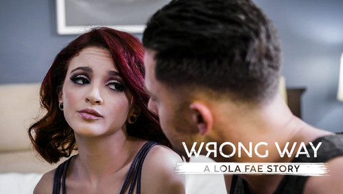 Lola Fae – Wrong Way: A Lola Fae Story