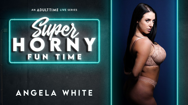 Angela White – Super Horny Fun Time