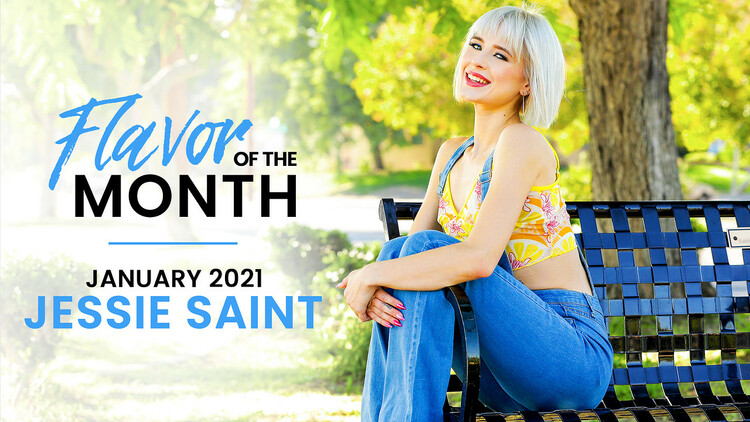 Jessie Saint – January 2021 Flavor Of The Month Jessie Saint – S1:E5