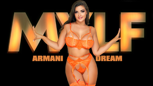 Got Mylf – Armani Dream