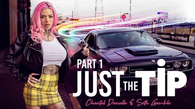 Chantal Danielle – Just the Tip