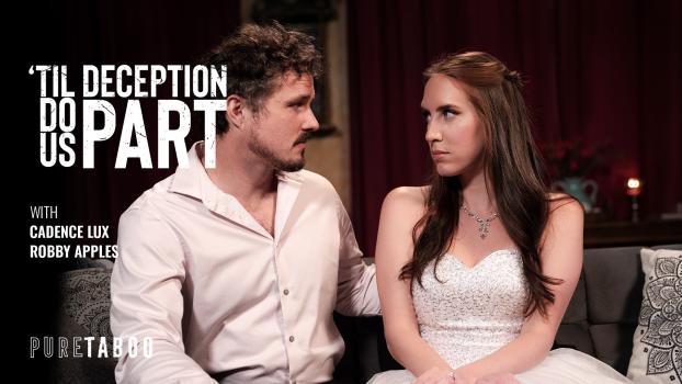 Cadence Lux – ‘Til Deception Do Us Part