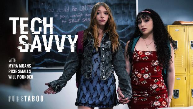 Myra Moans & Pixie Smalls – Tech Savvy